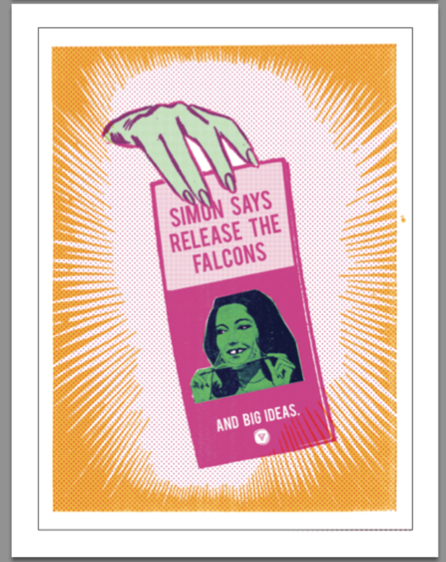 SIMON SAYS: RELEASE THE FALCONS & AND BIG IDEAS